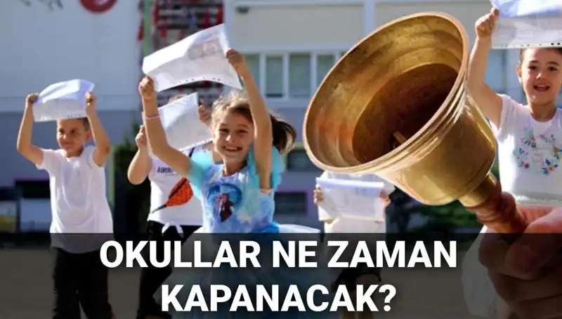 Okulların Kapanma Tarihleri ve Yaz Tatili Süresi Hakkında Bilgilendirme