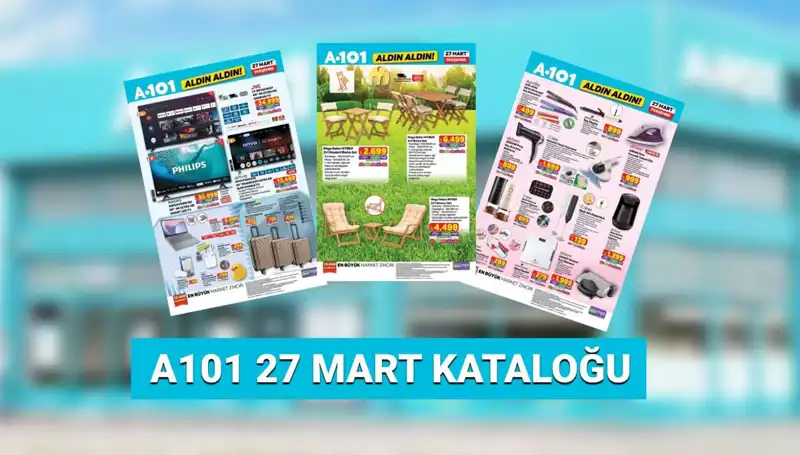 A101’in 27 Mart Kataloğu: İhtiyacınız Olan Her Şey Uygun Fiyata