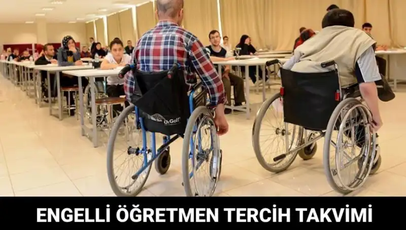 Engelli Öğretmen Tercihleri için Bekleyiş Sona Eriyor!