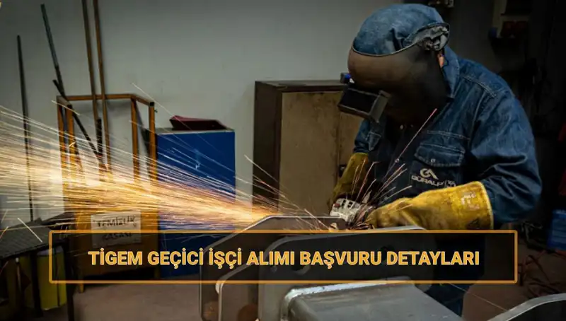 TİGEM Geçici İşçi Alımı için Başvuru Tarihleri ve Şartlar Açıklandı